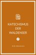 Katechismus der Waldenser (eBook, ePUB) - Bild 1