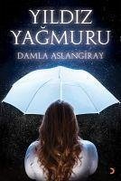 Yildiz Yagmuru - Yagmuru, Yildiz