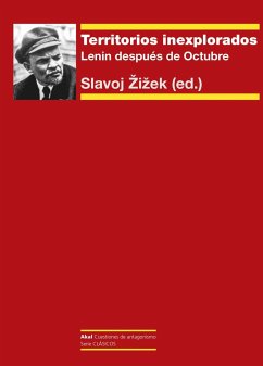 Territorios inexplorados : Lenin después de Octubre - Lenin, Vladimir Il'ich; Zizek, Slavoj