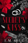 Secret's Kiss: Securities International Book 4 (eBook, ePUB) Secret's Kiss: Securities International Book 4 (eBook, ePUB)