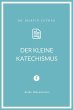 Der kleine Katechismus (eBook, ePUB) - Bild 1