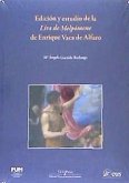 Edición y estudio de la &quote;Lira de Melpómene&quote; de Enrique Vaca de Alfaro