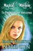 To Prevent Warm Welcomes (Magical Mayhem, #5) (eBook, ePUB)