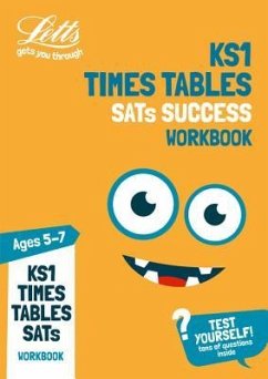 Ks1 Times Tables Sats Success Ages 5-7 Topic Practice Workbook: 2019 Tests - Letts KS1