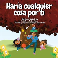 Haría Cualquier Cosa Por Ti - Ervin, Ashia