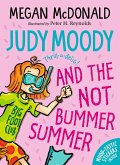 Judy Moody and the NOT Bummer Summer