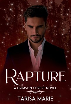 Rapture (Crimson Forest, #5) (eBook, ePUB) - Marie, Tarisa