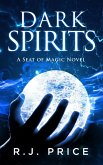 Dark Spirits (Seat of Magic, #3) (eBook, ePUB)