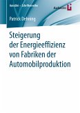 Steigerung der Energieeffizienz von Fabriken der Automobilproduktion (eBook, PDF)