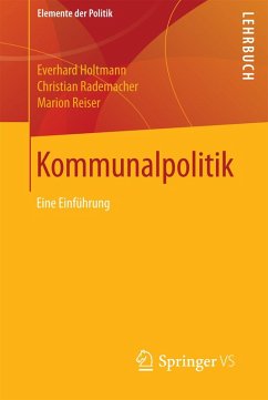 Kommunalpolitik (eBook, PDF) - Holtmann, Everhard; Rademacher, Christian; Reiser, Marion