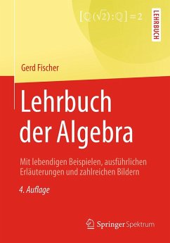 Lehrbuch der Algebra (eBook, PDF) - Fischer, Gerd