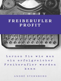 Freiberufler Profit (eBook, ePUB) - Sternberg, Andre