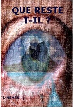 Cover Que reste t-il ? (eBook, ePUB)