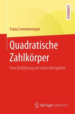 Quadratische Zahlkörper (eBook, PDF) - Lemmermeyer, Franz