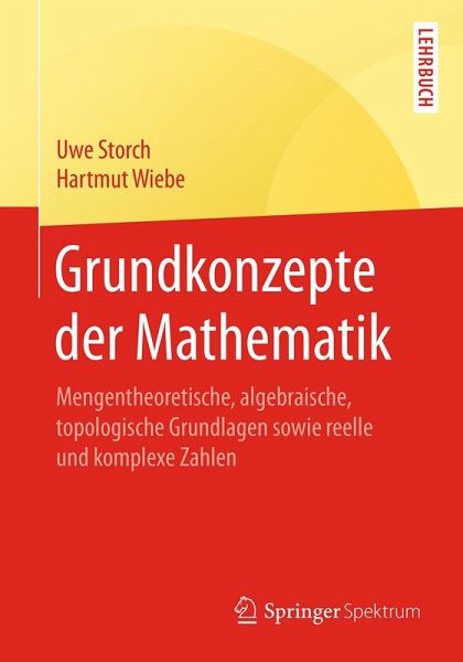 Grundkonzepte der Mathematik (eBook, PDF) Grundkonzepte der Mathematik (eBook, PDF)