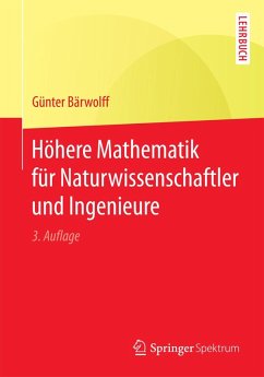 Höhere Mathematik für Naturwissenschaftler und Ingenieure (eBook, PDF) - Bärwolff, Günter