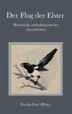Der Flug der Elster (eBook, ePUB)