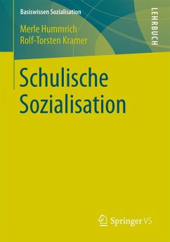 Schulische Sozialisation (eBook, PDF) - Hummrich, Merle; Kramer, Rolf-Torsten