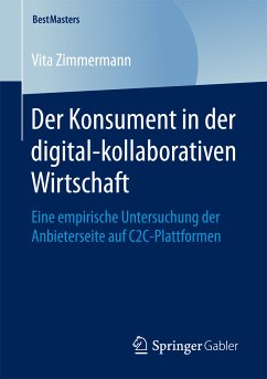 Der Konsument in der digital-kollaborativen Wirtschaft (eBook, PDF) - Zimmermann, Vita