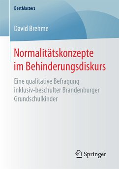 Normalitätskonzepte im Behinderungsdiskurs (eBook, PDF) - Brehme, David