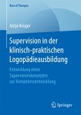 Supervision in der klinisch-praktischen Logopädieausbildung (eBook, PDF)