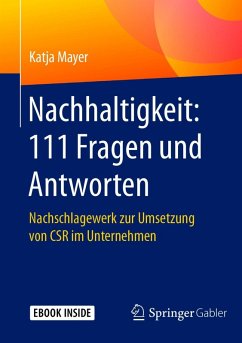 Nachhaltigkeit: 111 Fragen und Antworten (eBook, PDF) - Mayer, Katja