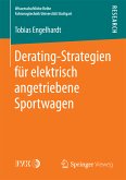 Derating-Strategien für elektrisch angetriebene Sportwagen (eBook, PDF)