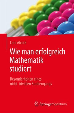 Wie man erfolgreich Mathematik studiert (eBook, PDF) - Alcock, Lara