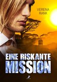Eine riskante Mission (eBook, ePUB)