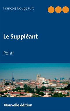 Le Suppléant (eBook, ePUB)