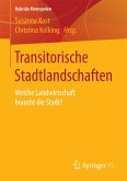 Transitorische Stadtlandschaften (eBook, PDF)