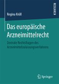 Das europäische Arzneimittelrecht (eBook, PDF)