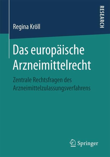 Das europäische Arzneimittelrecht (eBook, PDF)