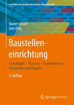 Baustelleneinrichtung (eBook, PDF) - Schach, Rainer; Otto, Jens