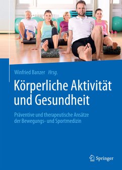 Körperliche Aktivität und Gesundheit (eBook, PDF)