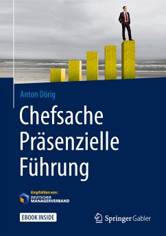 Chefsache Präsenzielle Führung (eBook, PDF) - Dörig, Anton