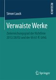 Verwaiste Werke (eBook, PDF)