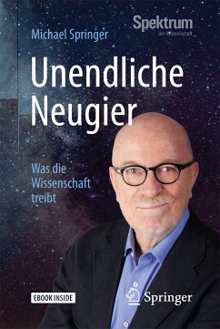 Unendliche Neugier (eBook, PDF) - Springer, Michael