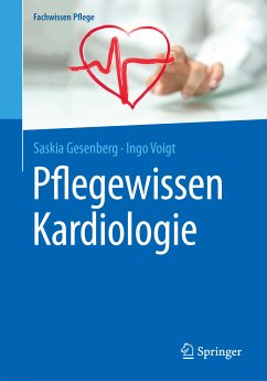 Pflegewissen Kardiologie (eBook, PDF) - Gesenberg, Saskia; Voigt, Ingo