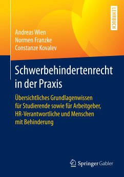 Schwerbehindertenrecht in der Praxis (eBook, PDF) - Wien, Andreas; Franzke, Normen; Kovalev, Constanze