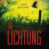 Die Lichtung / Jan Römer Bd.1 (MP3-Download)