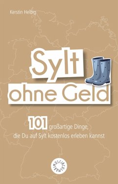 Sylt ohne Geld (eBook, PDF) - Helbig, Kerstin