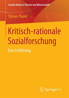 Kritisch-rationale Sozialforschung (eBook, PDF) - Thaler, Tilman