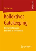 Kollektives Gatekeeping (eBook, PDF)