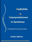 Gedichte & Interpretationen in Symbiose (eBook, ePUB)