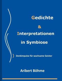 Gedichte & Interpretationen in Symbiose (eBook, ePUB)