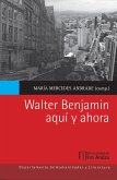 Walter Benjamin aquí y ahora (eBook, PDF)