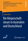 Die Körperschaftsteuer in Australien und Deutschland (eBook, PDF)
