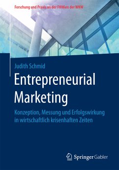 Entrepreneurial Marketing (eBook, PDF) - Schmid, Judith