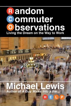 Cover Random Commuter Observations (RCOs): Living the Dream on the Way to Work (eBook, ePUB)